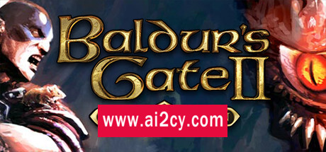 博德之门2：加强版/Baldur’s Gate II: Enhanced Edition